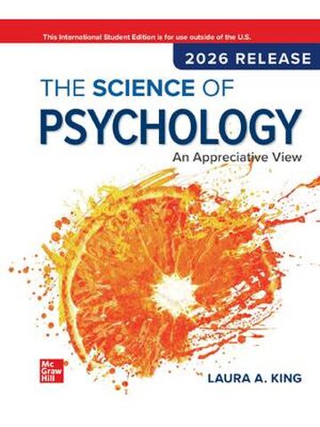 The Science of Psychology An Appreciative View 2026 Release By Laura A. King