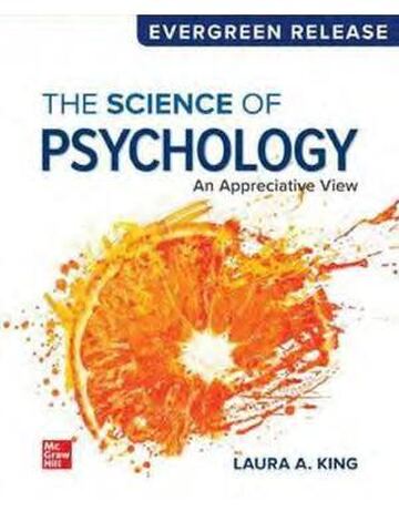 The Science of Psychology An Appreciative View 2026 EverGreen Release By Laura A. King