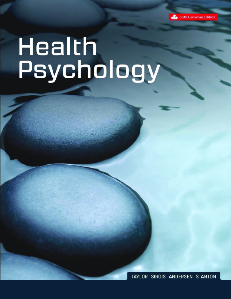 Health Psychology 6th Canadian Edition By Shelley E. Taylor, Annette L. Stanton