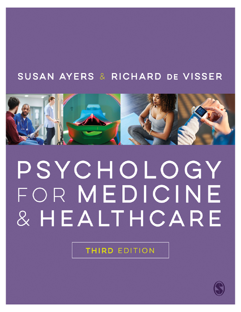 Psychology for Medicine and Healthcare 3rd Edition By Susan Ayers Richard de Visser