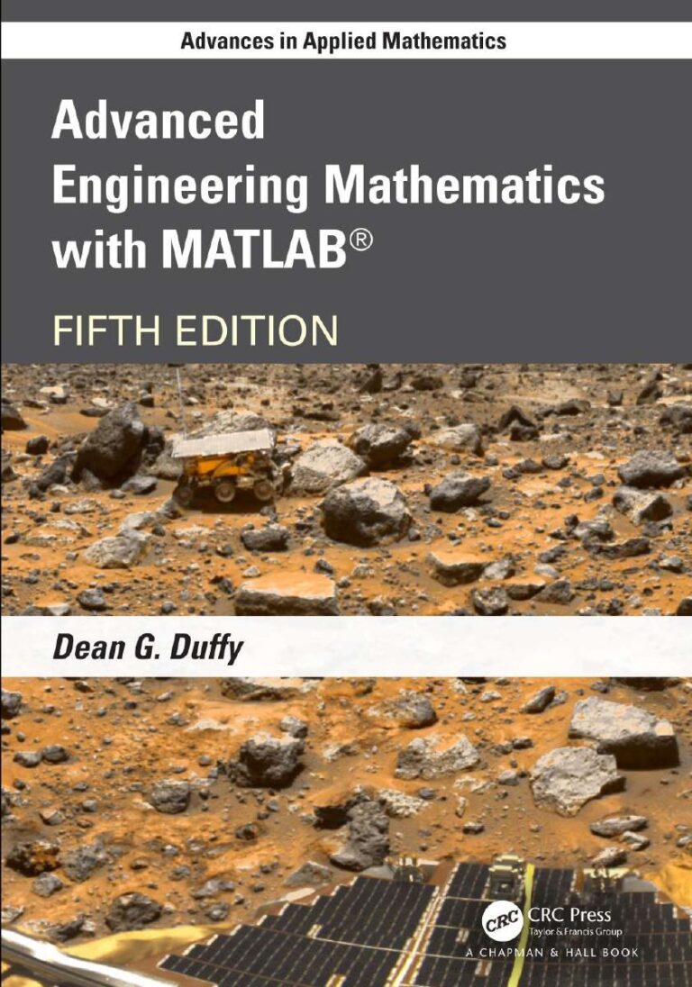 Advanced Engineering Mathematics with MATLAB Advances in Applied Mathematics 5th Edition Dean G. Duffy