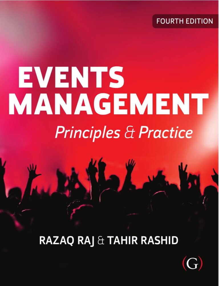 Events Management Principles and Practice 4th Edition By Razaq Raj,Tahir Rashid