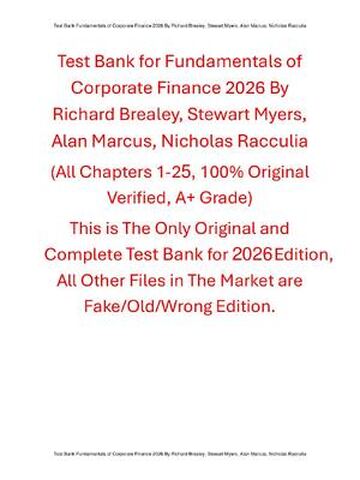 Test Bank for Fundamentals of Corporate Finance 2026 Release By Richard Brealey, Stewart Myers, Alan Marcus, Nicholas Racculia