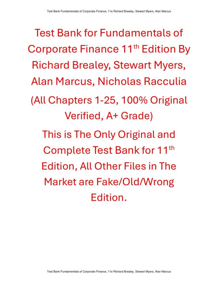 Test Bank Fundamentals of Corporate Finance 11th Edition By Richard Brealey, Stewart Myers, Alan Marcus
