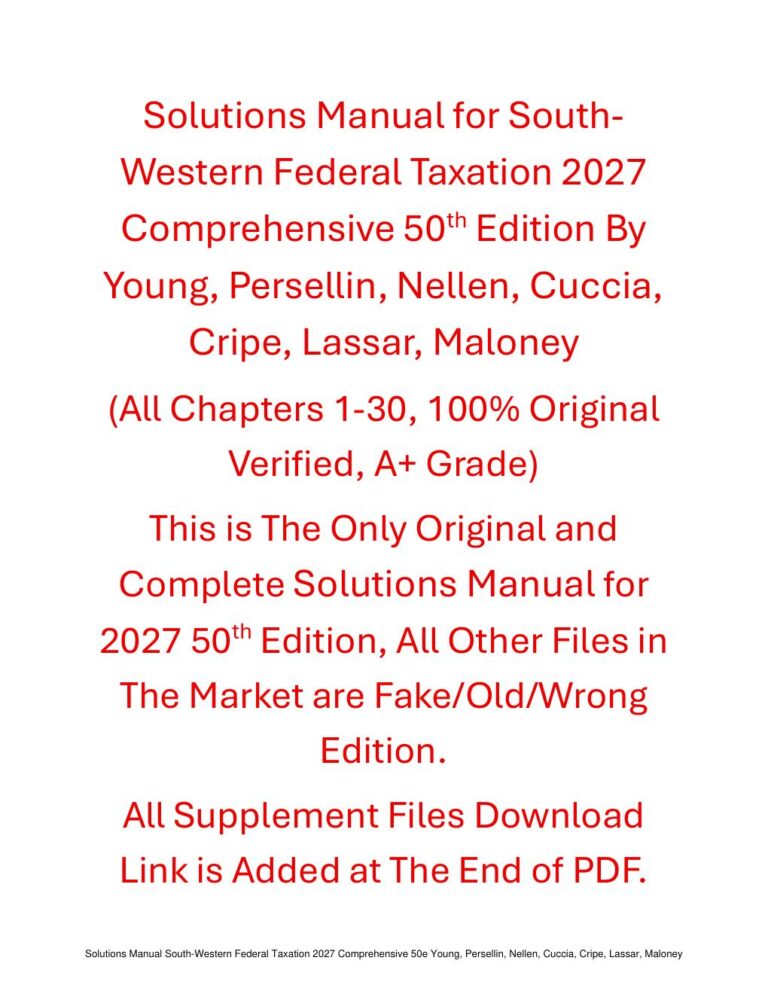 Solutions Manual for South-Western Federal Taxation 2027 Comprehensive 50th Edition By Young, Persellin, Nellen, Cuccia, Cripe, Lassar, Maloney