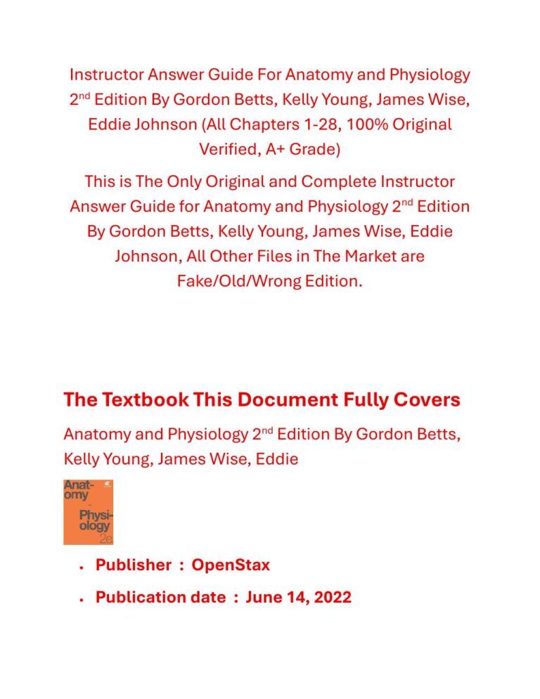 Instructor Answer Guide Anatomy and Physiology 2nd Edition By Gordon Betts, Kelly Young, James Wise, Eddie Johnson etc