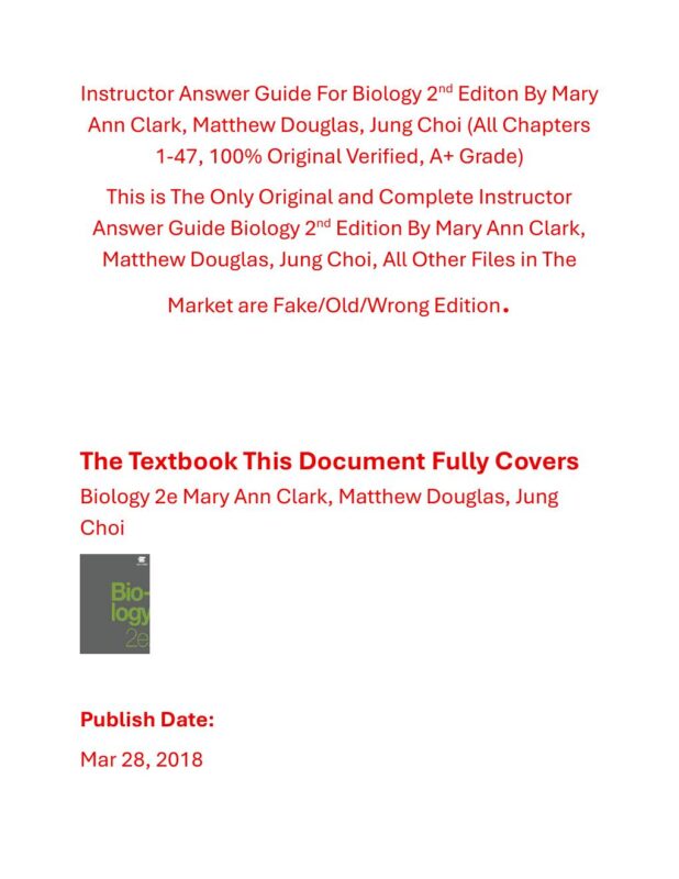 Instructor Answer Guide Biology 2nd Edition By Mary Ann Clark, Matthew Douglas, Jung Choi