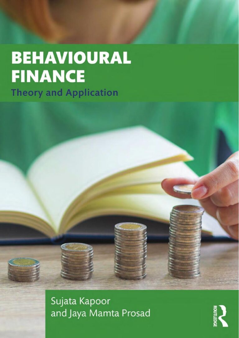 Behavioural Finance: Theory and Application 1st Edition By Sujata Kapoor, Jaya Mamta Prosad