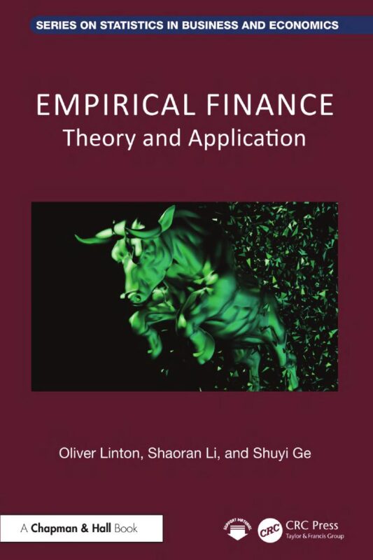 Empirical Finance Theory and Application 1st Edition By Oliver Linton, Shaoran Li, Shuyi Ge