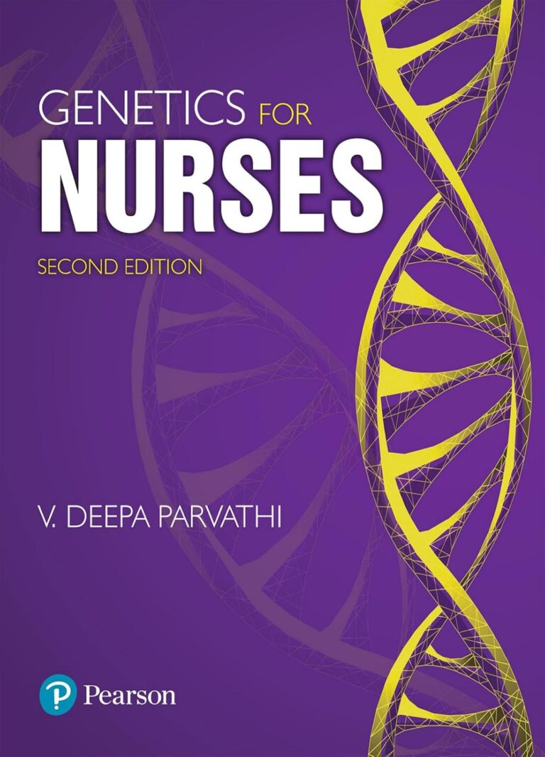Genetics for Nurses 2nd Edition By V Deepa Parvathi