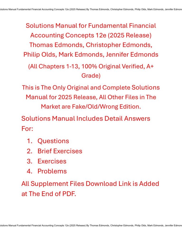 Solutions Manual Fundamental Financial Accounting Concepts 12th Edition (2025 Release) By Thomas Edmonds, Christopher Edmonds, Philip Olds, Mark Edmonds, Jennifer Edmonds