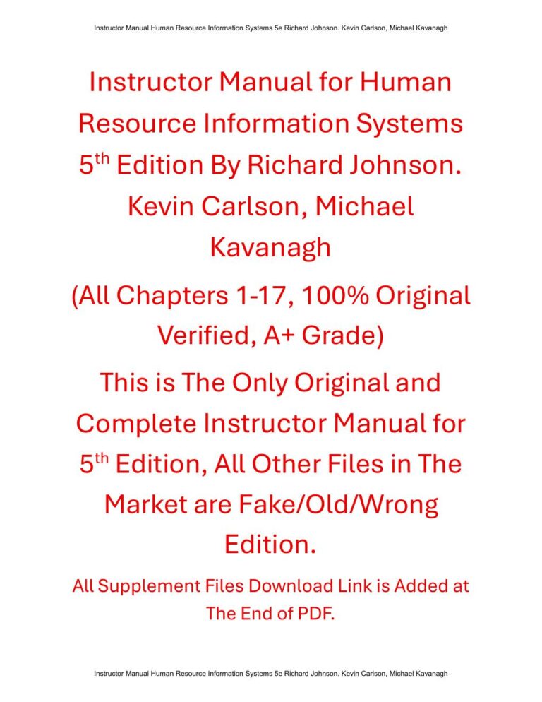 Instructor Manual Human Resource Information Systems 5th Edition By Richard Johnson. Kevin Carlson, Michael Kavanagh