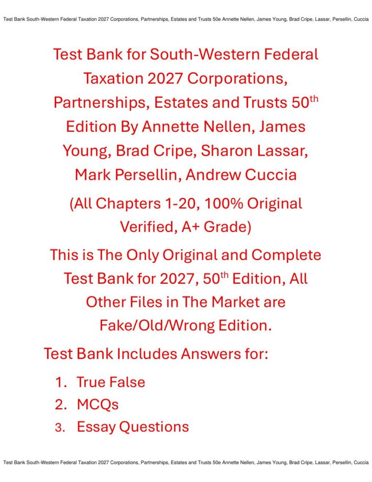 Test Bank South-Western Federal Taxation 2027 Corporations, Partnerships, Estates and Trusts 50th Edition By Annette Nellen, James Young, Brad Cripe, Sharon Lassar, Mark Persellin, Andrew Cuccia