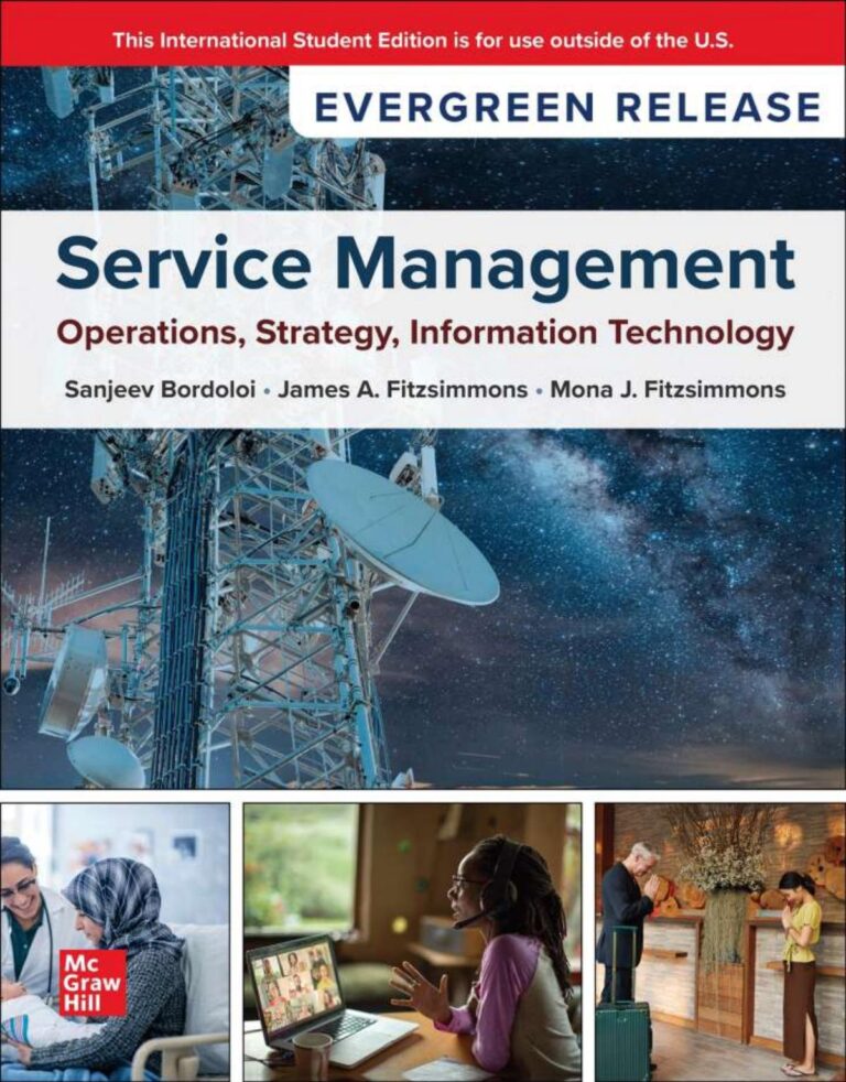 eBook ISE PDF Service Management Operations Strategy Information Technology 2026 EverGreen Release By Sanjeev Bordoloi, James Fitzsimmons, Mona Fitzsimmons