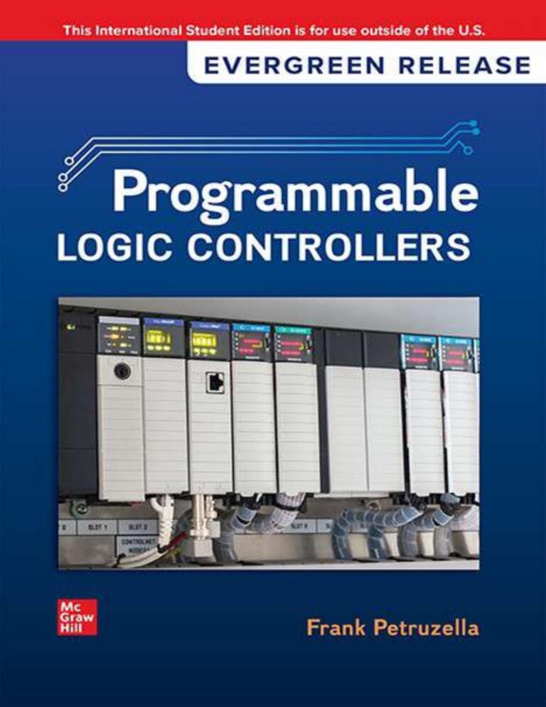 eBook PDF ISE EPUB Programmable Logic Controllers 2025 EverGreen Release By Frank Petruzella