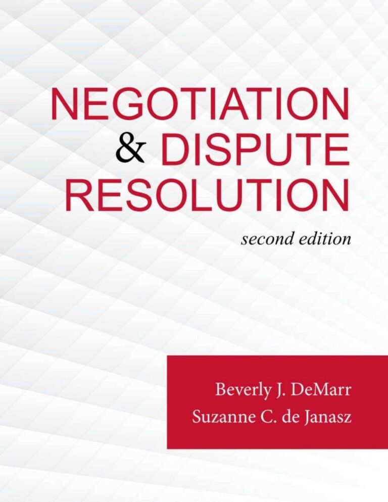 eBook PDF Negotiation & Dispute Resolution 2nd Edition By Beverly DeMarr, Suzanne Janasz
