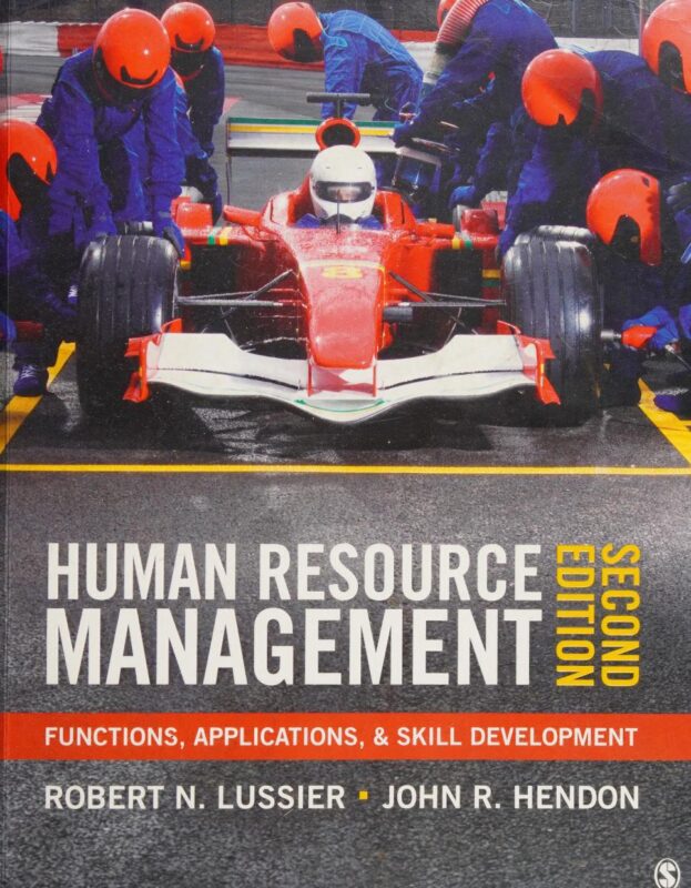 eBook PDF Scan Human Resource Management Functions, Applications, and Skill Development 2nd Edition By Robert Lussier, John Hendon