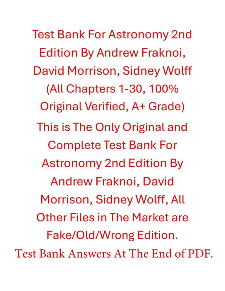 Test Bank for Astronomy 2nd Edition By Andrew Fraknoi, David Morrison, Sidney Wolff (OpenStax)