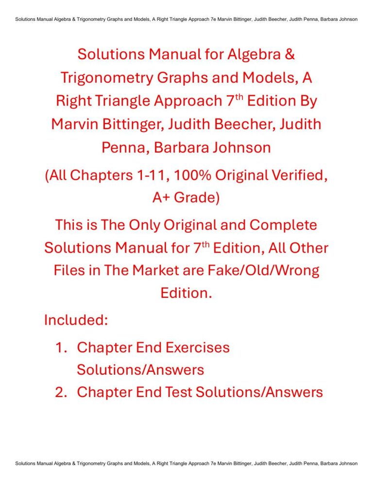 Solutions Manual for Algebra & Trigonometry Graphs and Models, A Right Triangle Approach 7th Edition By Marvin Bittinger, Judith Beecher, Judith Penna, Barbara Johnson