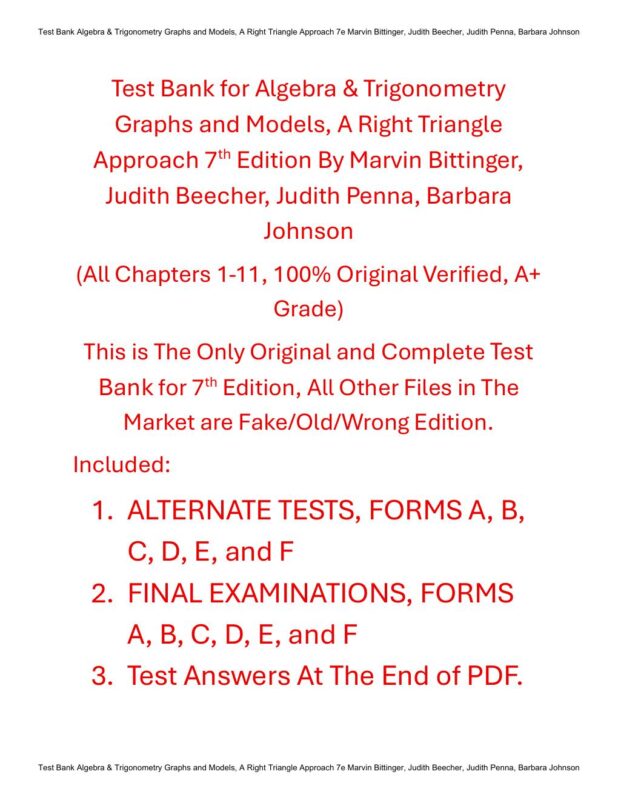 Test Bank for Algebra & Trigonometry Graphs and Models, A Right Triangle Approach 7th Edition By Marvin Bittinger, Judith Beecher, Judith Penna, Barbara Johnson