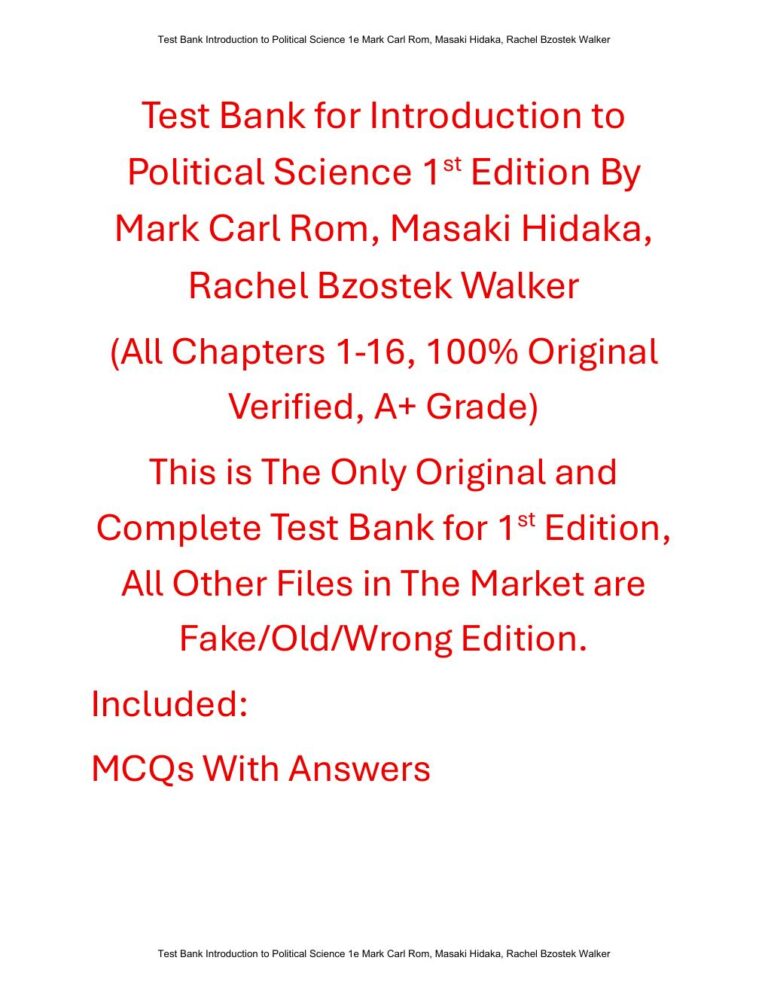 Test Bank For Introduction to Political Science 1st Edition By Mark Carl Rom, Masaki Hidaka, Rachel Bzostek Walker