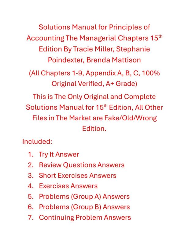 Solutions Manual for Principles of Accounting The Managerial Chapters 15th Edition By Tracie Miller, Stephanie Poindexter, Brenda Mattison