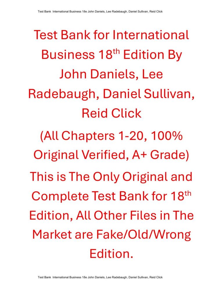 Test Bank for International Business 18th Edition By John Daniels, Lee Radebaugh, Daniel Sullivan, Reid Click