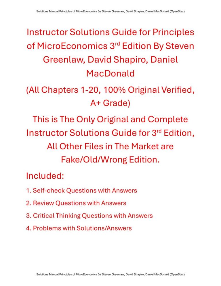 Instructor Solutions Guide for Principles of MicroEconomics 3rd Edition By Steven Greenlaw, David Shapiro, Daniel MacDonald