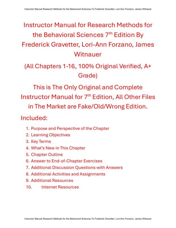 Instructor Manual for Research Methods for the Behavioral Sciences 7th Edition By Frederick Gravetter, Lori-Ann Forzano, James Witnauer