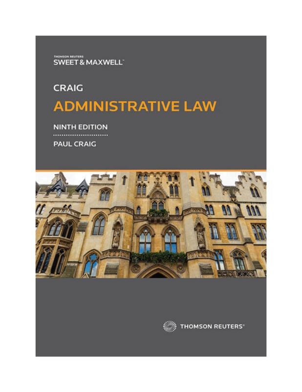 Administrative Law 9th Edition By Craig, Paul