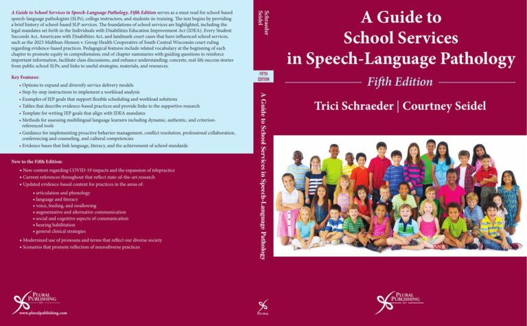 A Guide to School Services in Speech-Language Pathology 5th Edition By Trici Schraeder, Courtney L. Seidel