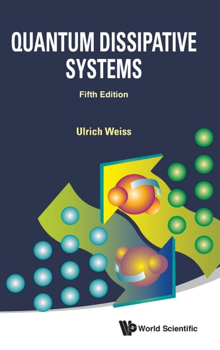 Quantum Dissipative Systems 5th Edition By Ulrich Weiss