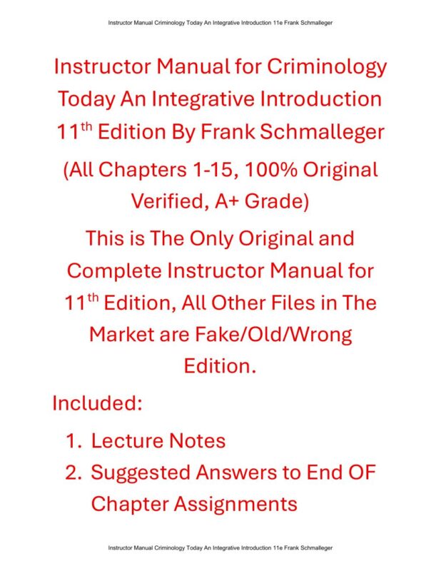 Instructor Manual For Criminology Today An Integrative Introduction 11th Edition By Frank Schmalleger