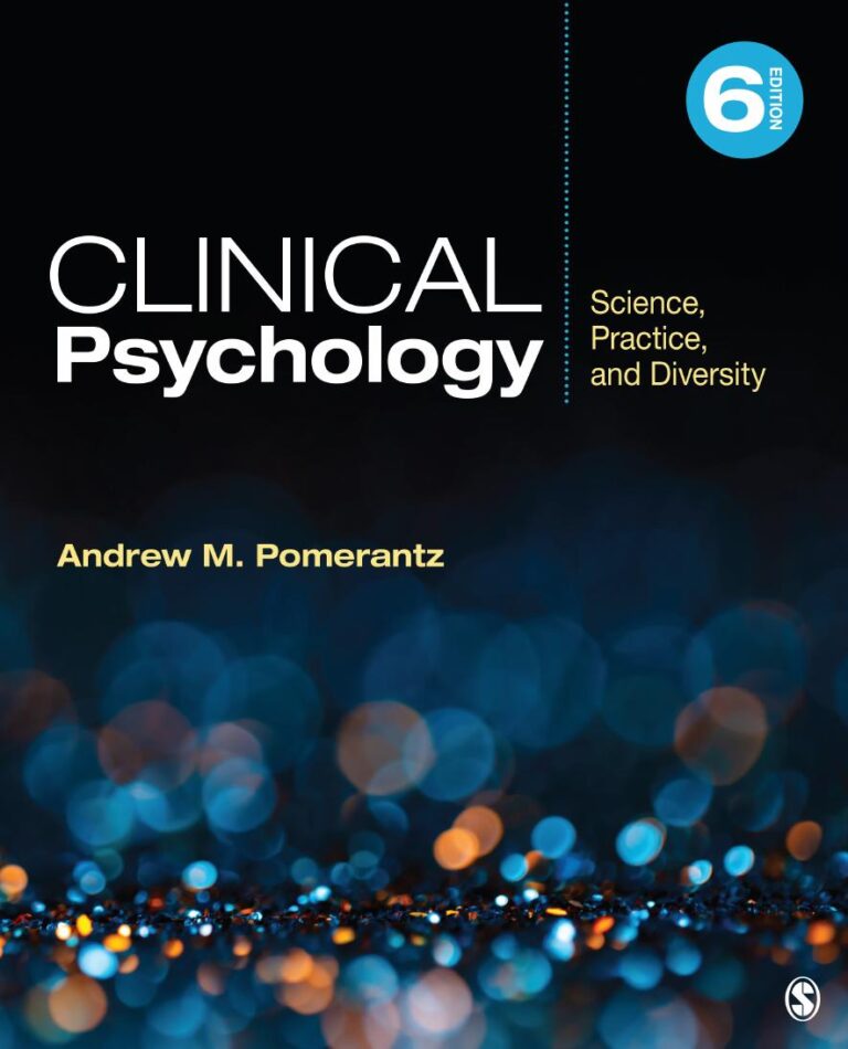 Clinical Psychology: Science, Practice, and Diversity 6th Edition by Andrew M. Pomerantz