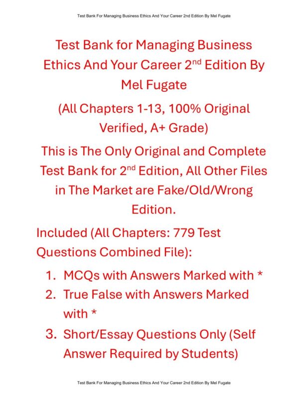 Test Bank For Managing Business Ethics And Your Career 2nd Edition By Mel Fugate