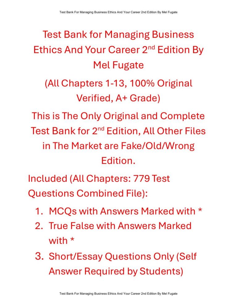 Test Bank For Managing Business Ethics And Your Career 2nd Edition By Mel Fugate