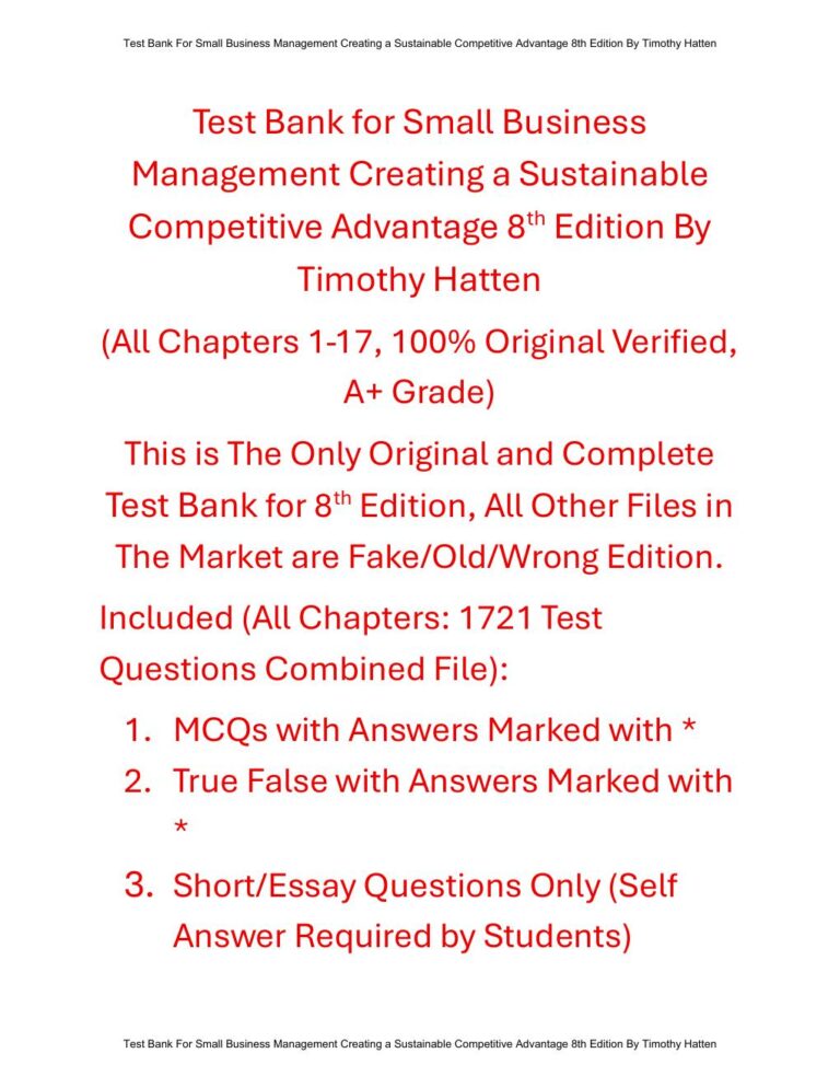 Test Bank For Small Business Management Creating a Sustainable Competitive Advantage 8th Edition By Timothy Hatten