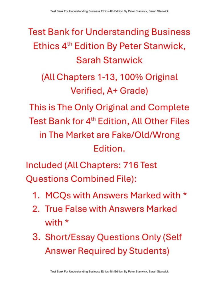 Test Bank For Understanding Business Ethics 4th Edition By Peter Stanwick, Sarah Stanwick