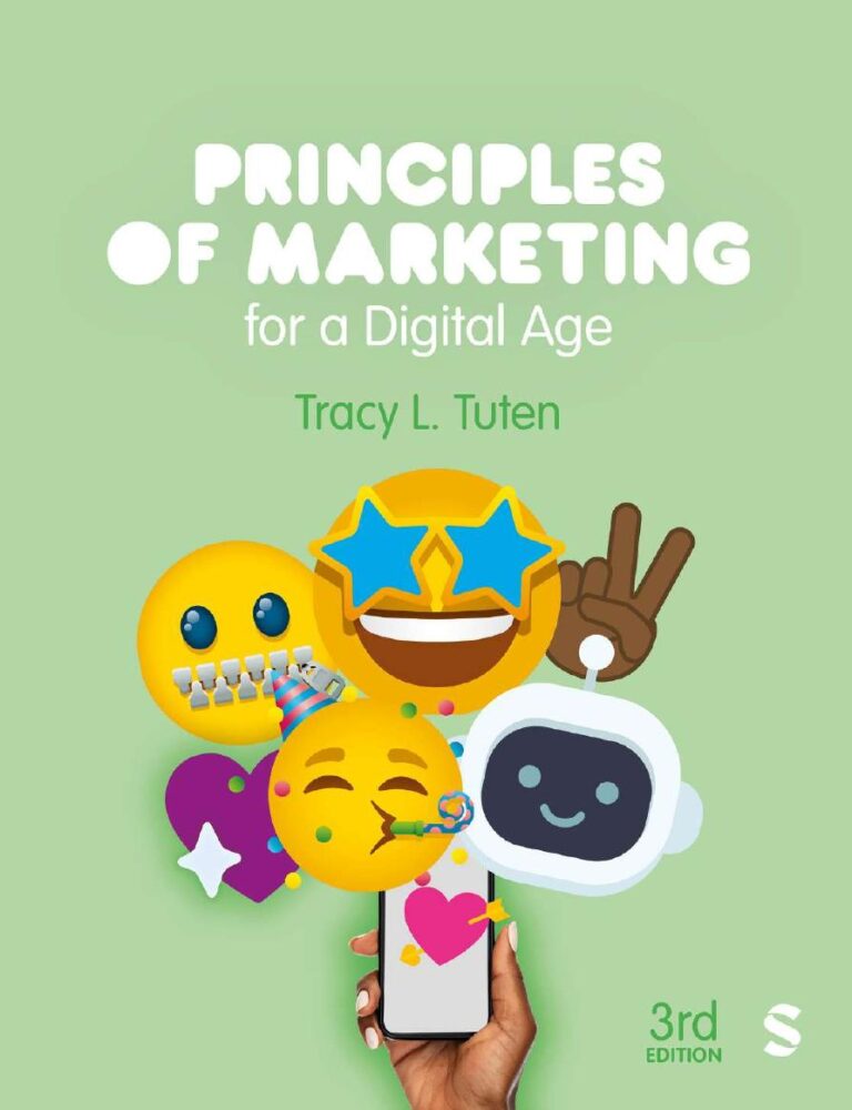 Principles of Marketing for a Digital Age 3rd Edition By Tracy L. Tuten