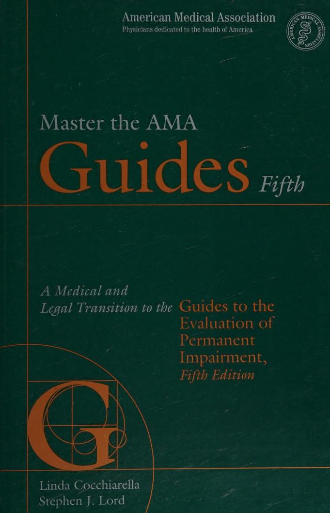 Master the AMA Guides 5th Edition By Linda Cocchiarella, Stephen Lord