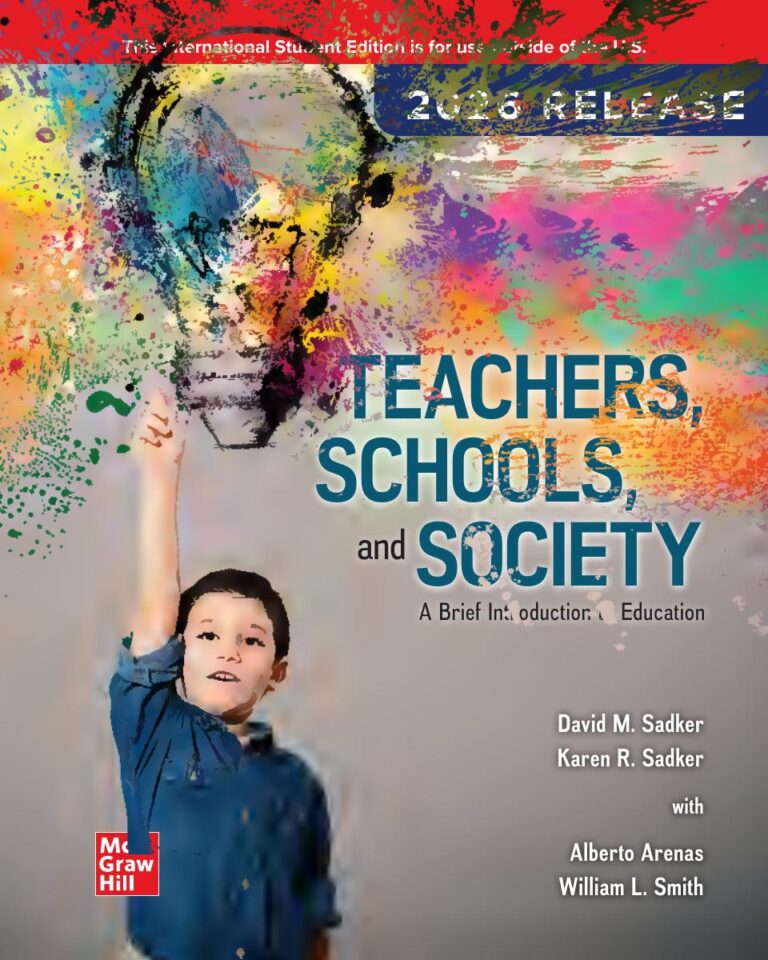 Teachers, Schools, and Society A Brief Introduction to Education 2026 Release By David Sadker, Karen Sadker
