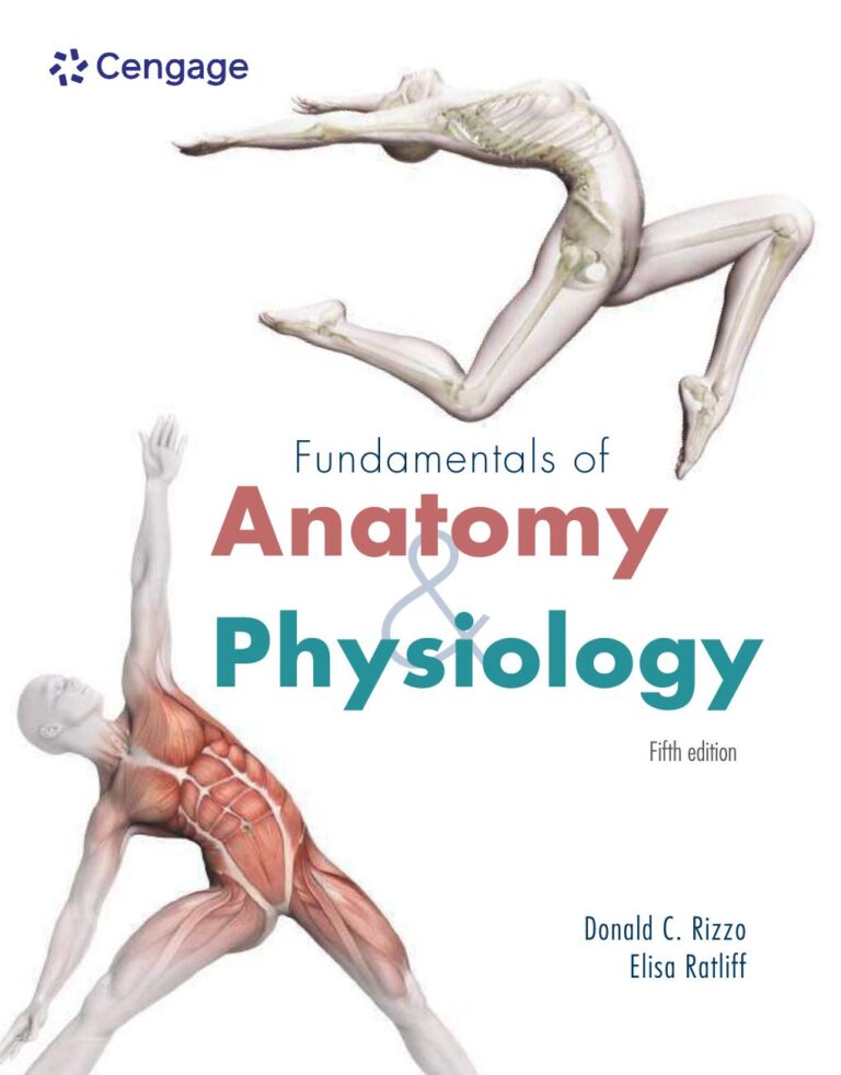 Fundamentals of Anatomy and Physiology 5th Edition By Donald Rizzo, Elisa Ratliff