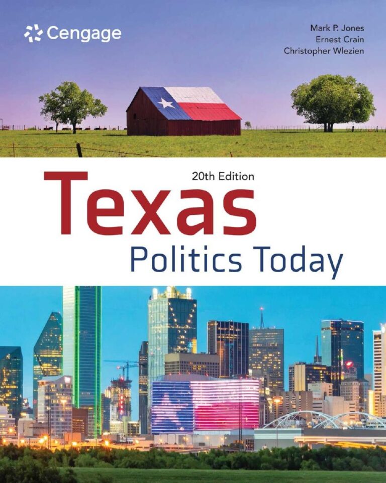 Texas Politics Today 20th Edition By Mark Jones, Ernest Crain