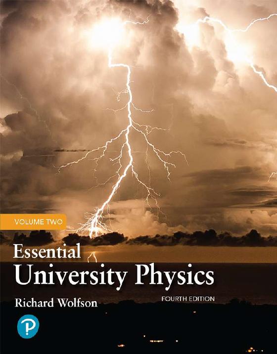 Essential University Physics 4th Edition Vol 2 By Richard Wolfson | eBook