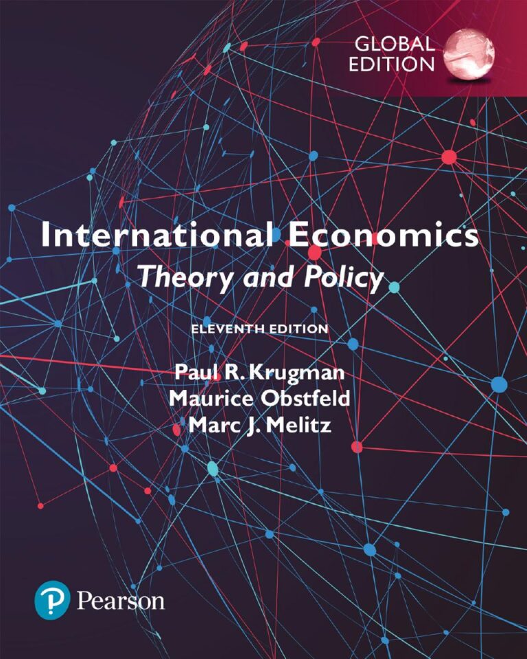 International Economics: Theory And Policy 11th Global Edition By Paul R. Krugman | eBook