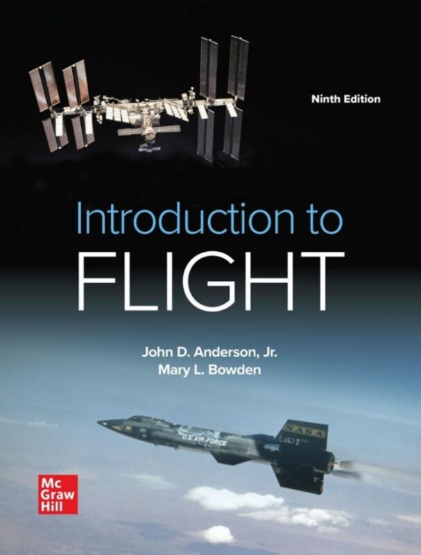 Introduction to Flight 9th Edition By John D. Anderson Jr., Mary L. Bowden | eBook