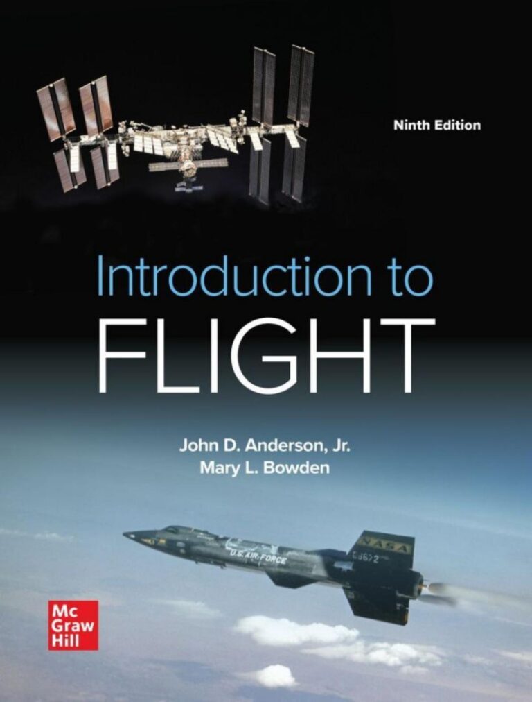 Introduction to Flight 9th Edition By John D. Anderson Jr., Mary L. Bowden | eBook