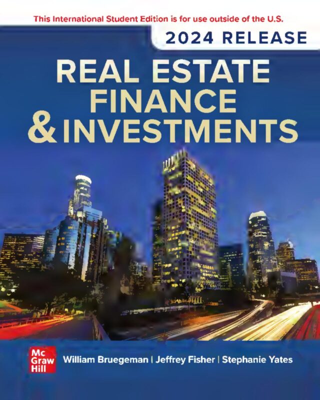 Real Estate Finance & Investments 2024 Release By William Brueggeman, Jeffrey Fisher