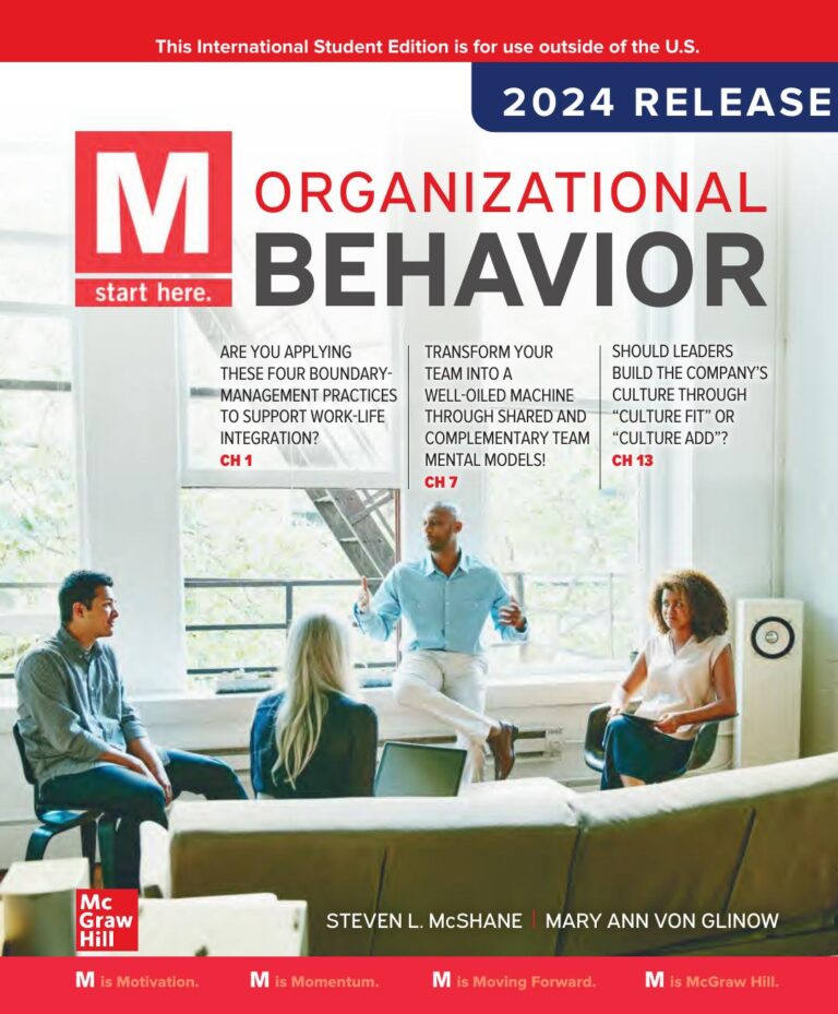 M: Organizational Behavior, 2024 Release By Mary Von Glinow
