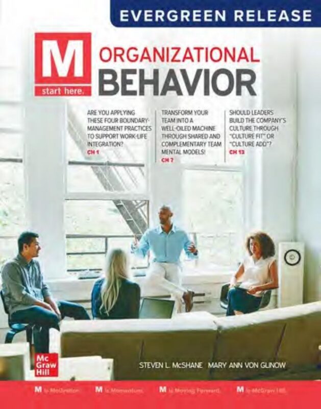 M: Organizational Behavior Evergreen Release By Steven McShane, Mary Ann Von Glinow
